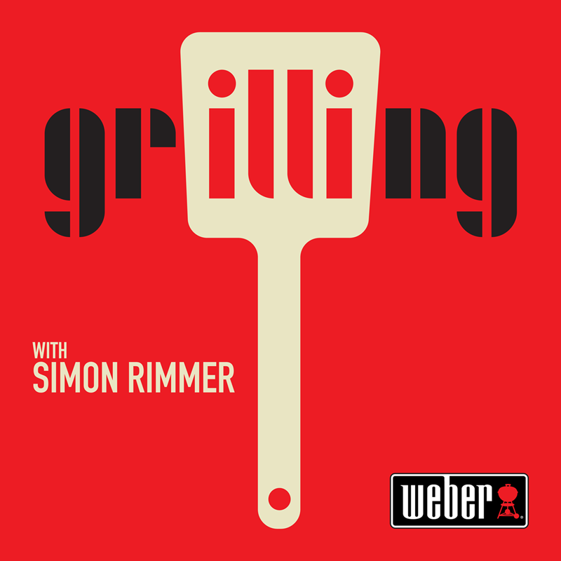 Grilling Podcast with Simon Rimmer